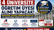 4 Üniversite Akademik Personel Alımı Yapacak! Profesör, Doçent ve Öğretim Görevlisi Kadroları Açıldı