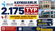 İŞKUR'dan Kaymakamlık ve Devlet Hastanesine 2.175 TYP İşçi Alımı! Başvuru, Kura ve Maaş Detayları Açıklandı