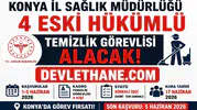 Konya İl Sağlık Müdürlüğü 4 Temizlik Görevlisi Alımı Yapacak! Eski Hükümlü ve TMY Adaylara Daimi İş Fırsatı
