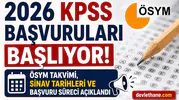 2026 KPSS Başvuruları Başlıyor! ÖSYM Takvimi, Sınav Tarihleri ve Başvuru Süreci Açıklandı