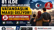 81 İlde Dar Gelirli Ailelere Vatandaşlık Maaşı Geliyor! Gelir Desteğinde Yeni Dönem Başlıyor