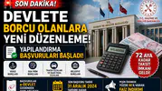 Devlete Borcu Olanlara Yeni Düzenleme! Yapılandırma Başvuruları Başladı, 72 Aya Kadar Taksit İmkanı Geldi