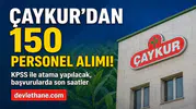 ÇAYKUR 150 Sözleşmeli Personel Alımı Başvurularında Son Gün! Mühendis, Memur, Tekniker ve Ambar Memuru Kadroları İçin Süre Daralıyor