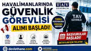 Havalimanlarında Güvenlik Görevlisi Alımı Başladı! TAV Güvenlik Farklı Pozisyonlarda Personel Arıyor
