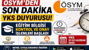 ÖSYM'den Son Dakika YKS Duyurusu! Eğitim Bilgisi Kontrol ve Onay İşlemleri Başladı
