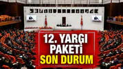 12. Yargı Paketi Meclis’ten Geçti! Af ve İnfaz Düzenlemesi Var mı, Resmî Gazete’de Yayımlandı mı?