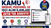Kamu Memur, Personel ve İşçi Alım İlanları Artık Tek Adreste! Güncel İlanları Anında Takip Edin