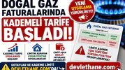 Doğal Gaz Faturalarında Kademeli Tarife Başladı! Limiti Aşanın Tüm Tüketimi Yüksek Fiyattan Hesaplanacak