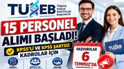TÜSEB 15 Personel Alımı Başladı! KPSS'li ve KPSS Şartsız Kadrolar İçin Başvurular 6 Temmuz'da