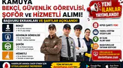 Kamuya Bekçi, Güvenlik Görevlisi, Şoför ve Hizmetli Alımı! Başvuru Ekranları ve Şartlar Açıklandı