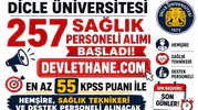Dicle Üniversitesi 257 Sağlık Personeli Alımı Başladı! En Az 55 KPSS Puanı ile Hemşire, Sağlık Teknikeri ve Destek Personeli Alınacak