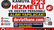 Kamuya 623 Hizmetli ve Destek Personeli Alımı Yapılacak! EGM Başvuru Tarihleri ve KPSS 2026/1 Kadroları