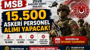 MSB 15 Bin 500 Askeri Personel Alımı Yapacak! 2026 Başvuru Süreci Başladı