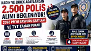 Kadın ve Erkek Adaylardan 2.500 Polis Alımı Bekleniyor! 2026 PMYO Başvuru Şartları ve TYT Taban Puanı