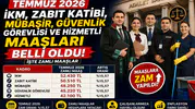 Temmuz 2026 İKM, Zabıt Katibi, Mübaşir, Güvenlik Görevlisi ve Hizmetli Maaşları Belli Oldu! İşte Zamlı Maaşlar