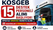 KOSGEB 15 Destek Personeli Alımı Başlıyor! KPSS ile Sınavsız Hizmetli Alımı İçin Başvurular 6 Temmuz'da Başlayacak