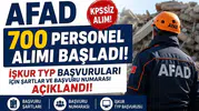 AFAD 700 KPSS Şartsız Personel Alımı Başladı! İŞKUR TYP Başvuruları İçin Şartlar ve Başvuru Numarası Açıklandı