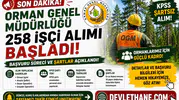Orman Genel Müdürlüğü 258 İşçi Alımı Başladı! KPSS Şartsız Başvuru Süreci ve Şartlar Açıklandı
