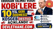 Erdoğan Talimat Verdi! KOBİ'lere 10 Yıl Geri Ödemesiz KOSGEB Desteği Açıklandı