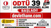 ODTÜ 39 Akademik Personel Alımı Başladı! Profesör, Doçent, Doktor Öğretim Üyesi ve Öğretim Görevlisi Alınacak