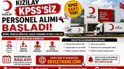 Kızılay KPSS'siz Personel Alımı Başladı! Şoför, Temizlik Görevlisi, Sağlık Personeli ve İşçi Alınacak