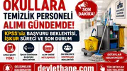 Okullara Temizlik Personeli Alımı Gündemde! KPSS’siz Başvuru Beklentisi, İŞKUR Süreci ve Son Durum