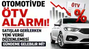 Otomotivde ÖTV Alarmı: Satışlar Gerilerken Yeni Vergi Düzenlemesi Gündeme Gelebilir mi?