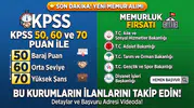 KPSS 50, 60 ve 70 Puanı Olanlara Memurluk Fırsatı! Bu Kurumların İlanlarını Takip Edin