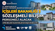 İçişleri Bakanlığı 3 Sözleşmeli Bilişim Personeli Alacak: KPSS Belgesi Olmayanlar da Başvurabilecek