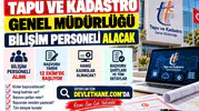 Tapu ve Kadastro Genel Müdürlüğü Bilişim Personeli Alacak: Başvurular 12 Ekim'de Başlıyor