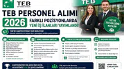 TEB Personel Alımı 2026: Farklı Pozisyonlarda Yeni İş İlanları Yayımlandı
