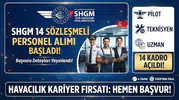SHGM 14 Sözleşmeli Personel Alımı Başladı! Pilot, Teknisyen ve Uzman Kadroları Açıldı