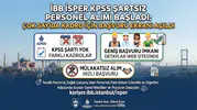İBB İSPER KPSS Şartsız Personel Alımı Başladı: Çok Sayıda Kadro İçin Başvuru Ekranı Açıldı