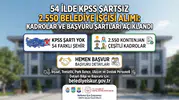 54 İlde KPSS Şartsız 2.550 Belediye İşçisi Alımı: Kadrolar ve Başvuru Şartları Açıklandı