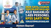 Aile Bakanlığı 1.489 Personel Yerleştirecek: KPSS Şartı Yok, 2828 Sayılı Kanun Tercihleri Başladı