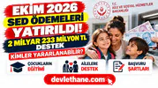Ekim 2026 SED ödemeleri yatırıldı: Çocuklu ailelere 2,2 milyar TL destek, kimler yararlanabiliyor