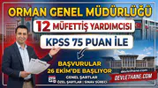 Orman Genel Müdürlüğü KPSS 75 ile 12 müfettiş yardımcısı alacak: Başvurular 26 Ekim’de başlıyor