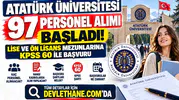 Atatürk Üniversitesi 97 Personel Alımı Başladı: Lise ve Ön Lisans Mezunlarına KPSS 60 ile Başvuru