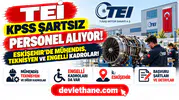 TEİ KPSS şartsız personel alıyor: Eskişehir’de mühendis, teknisyen ve engelli kadroları