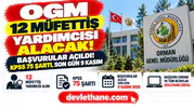 OGM 12 müfettiş yardımcısı alımında başvurular açıldı: KPSS 75 şartı, son gün 9 Kasım