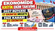 Ekonomide Kritik Ekim Takvimi: Faiz Kararı 22 Ekim'de, 2027 Bütçesi 17 Ekim'de Meclis'te