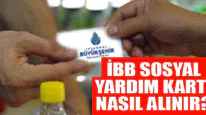 İBB Sosyal Yardım Kartı Başvurusu ve Başvuru Formu