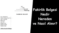 Fakirlik Belgesi Nasıl Alınır? Nereden Alınır? E- Devlet Başvurusu