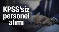 KPSS’siz Personel Alımı 2026 — Başvuru Şartları ve Detaylı Rehber