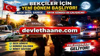 Bekçiler İçin Yeni Dönem Başlıyor! Gündüz Mesaisi Geliyor, Çalışma Sistemi Değişiyor