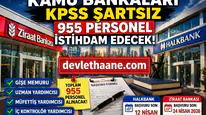 Kamu Bankaları KPSS Şartsız 955 Personel Alımı Başladı! Gişe, Uzman ve Müfettiş Kadroları Açıldı