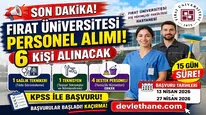 Fırat Üniversitesi Personel Alımı İlanı Yayımlandı! 6 Sözleşmeli Personel Alınacak