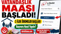 Vatandaşlık Maaşı İçin İlk Adım Atıldı: 3 İlde Ödemeler Başladı, Başvuru Detayları Netleşti