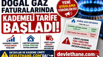 Doğal Gaz Faturalarında Kademeli Tarife Başladı! Limiti Aşanın Tüm Tüketimi Yüksek Fiyattan Hesaplanacak