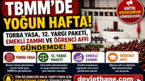 TBMM'de Yoğun Hafta! Torba Yasa, 12. Yargı Paketi, Emekli Zammı ve Öğrenci Affı Gündemde